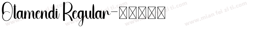 Otamendi Regular字体转换